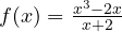 f(x)=\frac{x^3-2x}{x+2}